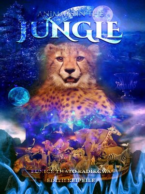 cover image of Animals in the Jungle